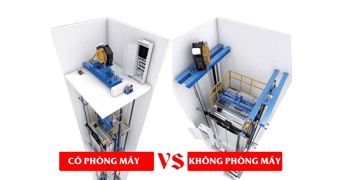 So sánh Thang máy không phòng máy và Thang máy có phòng máy